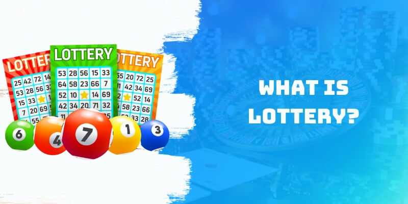 What is Lottery?